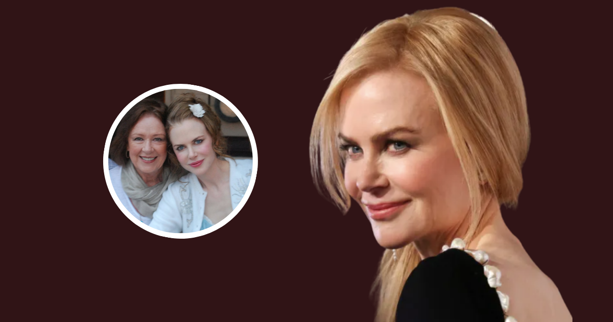 Nicole Kidman says her mother’s death inspired a surprising new path